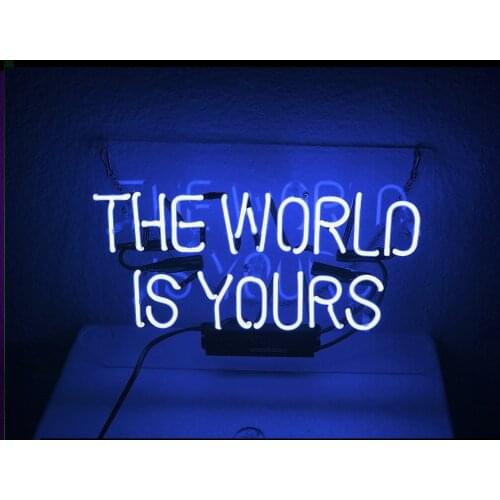 14"x10" The World Is Yours Blue Neon Light Lamp Sign Custom Beer Bar Handmade Real Glass Decorate Home Wall Room Decor Club Tube