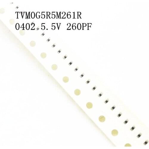 100pcs TVM0G5R5M261R 0402 5.5V 260PF SMD ESD SMT CHIP Varistor