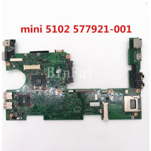 High quality For HP Probook MIni 5102 INTEL N280 Laptop motherboard 577921-001 577921-501 6050A2255301-MB-A02 100% full Tested