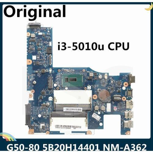 LSC For Lenovo G50-80 Laptop Motherboard 5B20H14401 With SR23Z I3-5010u 2.10GHz CPU ACLU3 ACLU4 UMA NM-A362