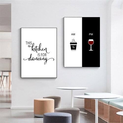 AM Coffee PM Wine Art Poster This Kitchen Is For Dancing Quotes Print Black And White Wall Painting Pictures Living Room Decor