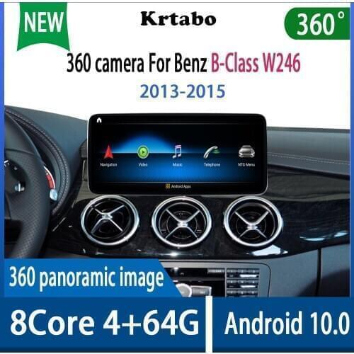 Krtabo 360 camera For Benz B-Class W246 2013-2015 Android 10 Navigation Car radio Multimedia Player WIFI BT