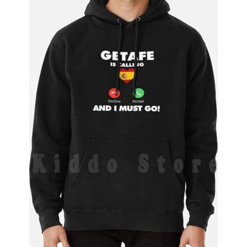 Getafe City Is Calling And I Must Go To Spain Hoodies Long Sleeve Getafe Spain Love Getafe Visit Getafe