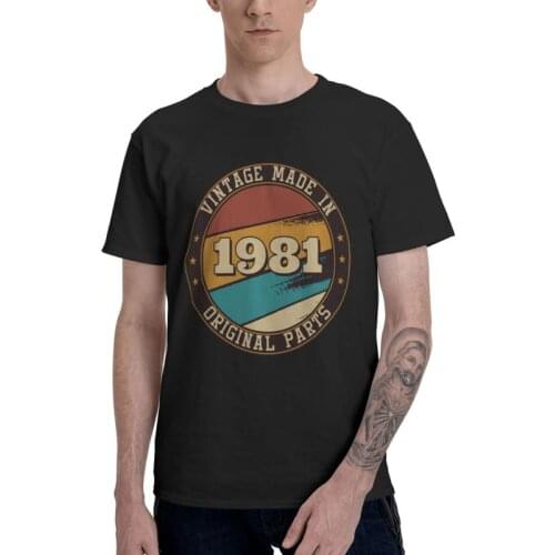 Vintage Made In 1981 Personalized T-Shirts Men Novelty T Shirt Short Sleeve 40th Birthday Gift Tshirts 100% Cotton Tees Top