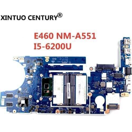 NM-A551 For Lenovo ThinkPad E460 E460C CE460 NM-A551 Laotop Mainboard NM-A551 Motherboard with i5-6200U CPU