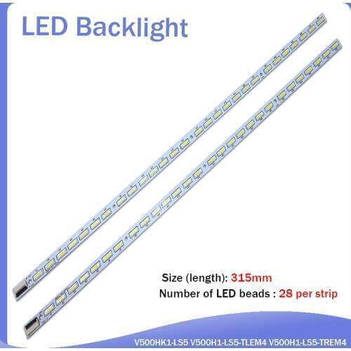 2 pieces/lot V500HK1-LS5 LED strip V500H1-LS5-TLEM4 V500H1-LS5-TREM4 28 LEDs 315MM,used parts