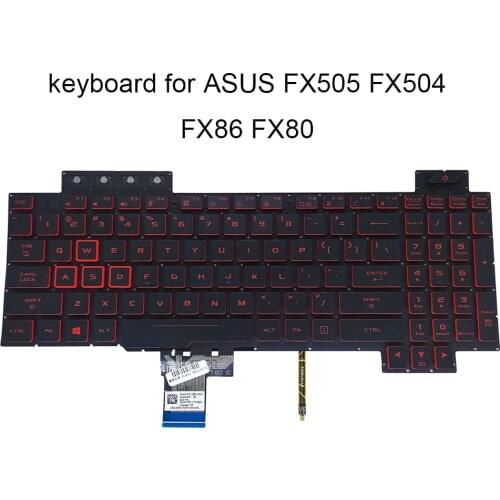 US backlit keyboards for ASUS TUF Gaming FX505D FX505G FX505 DD DV GU FX86 FX504 FX80 Game English notebook keyboard backlight