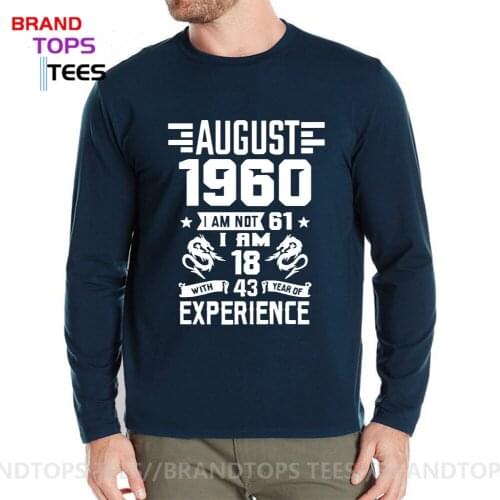 Fashion mens Long Sleeves August September October December January February March 1960 Birth Years April May June July T-shirt