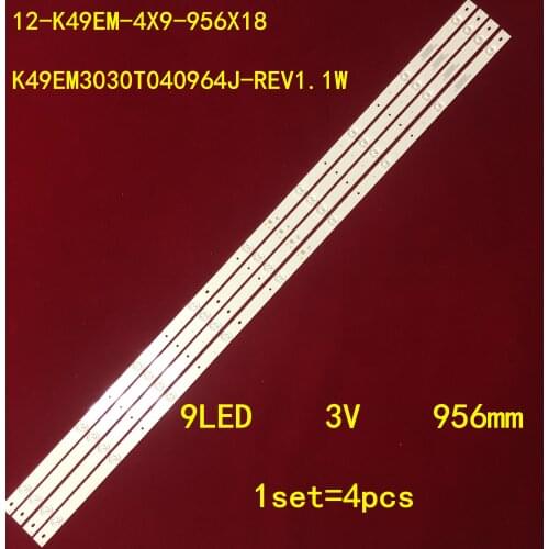 LED Backlight strip for Hai er 49"TV 49U2500 K49EM3030T040964J-REV1.1W C32F3303B 49BS3700 12-K49EM-4X9-956X18 J49U916 PLDE