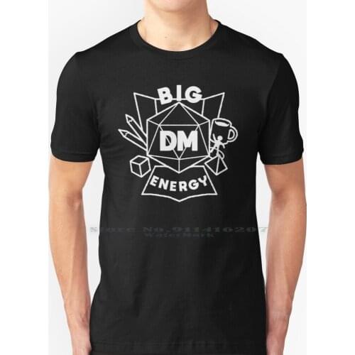 Big Dm Energy - White T Shirt 100% Pure Cotton Master Best Master Cool Master Dm Best Dm Worlds Best Dm My Dm Master Game Master