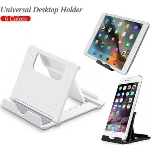Universal Table Cell Phone Support holder For iPad Samsung Xiaomi Tablet Desktop Stand For Huawei iphone Mobile Phone Holde