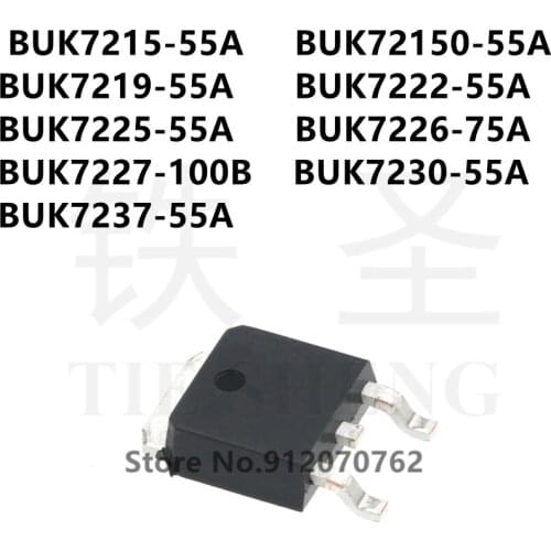 10PCS/LOT BUK7215-55A BUK72150-55A BUK7219-55A BUK7222-55A BUK7225-55A BUK7226-75A BUK7227-100B BUK7230-55A BUK7237-55A TO-252