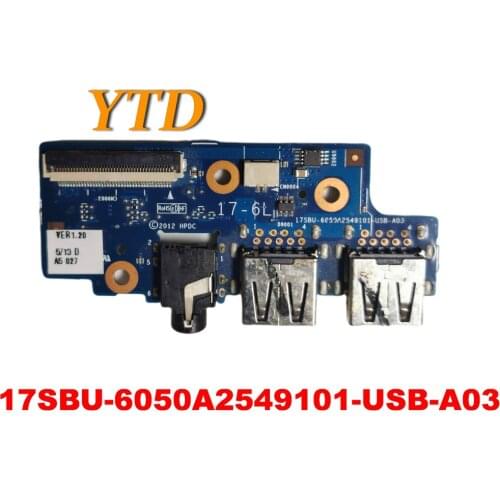 Original for HP Envy 17-J 17-J010us Audio USB board 17SBU-6050A2549101-USB-A03 tested good free shipping
