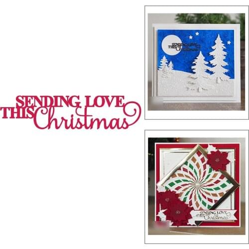 2021 New English Word Sending Love This Christmas Metal Cutting Dies For DIY Making Festival Greeting Card Scrapbooking No Stamp