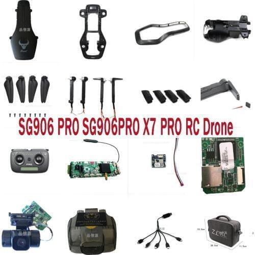 SG906PRO SG906PRO2 x7pro RC Drone Quadcopter Spare Parts motor arm set blades body shell GPS module Receiving board camera etc