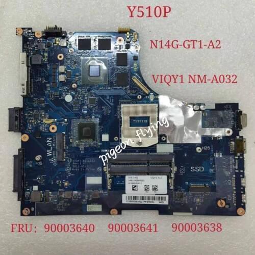 For Lenovo IdeaPad Y510P Laptop Motherboard NM-A032 FRU 90003640 90003641 90003638 90003635 90003632 90002927 90002926
