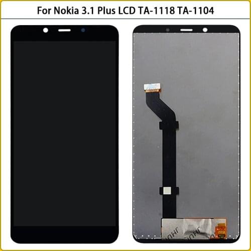 New 6.0" LCD For Nokia 3.1 Plus TA-1118 1104 1125 1117 1113 LCD Display Touch Screen Panel Digitizer Sensor Assesmbly Replace