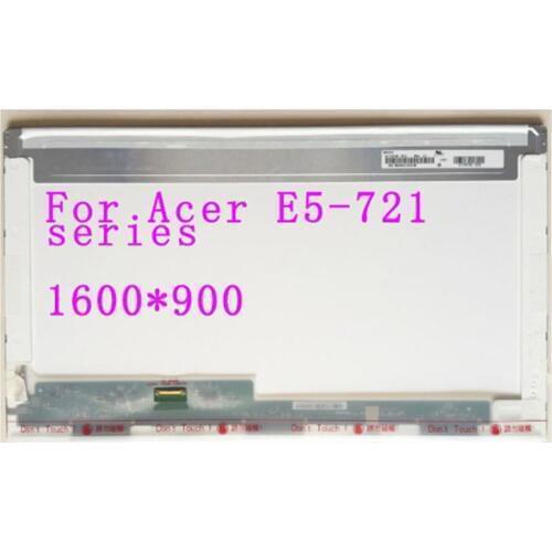 For Acer E5-721 series LED Screen LCD Display Matrix for Laptop 17.3" 1600X900 HD+ 30Pin Glossy Replacement