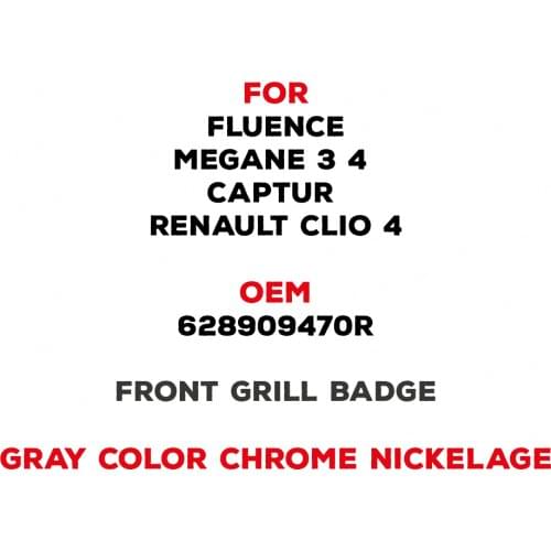 For Renault Clio 4 Fluence Front Grille Rigging Chromium Styling Accessories Modified Front Emblem 1 Piece 628909470R