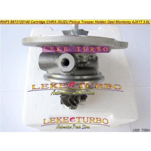 Turbo Cartridge Chra Core RHF5 8973125140 Turbocharger For ISUZU Pickup Trooper 98-05;For Opel Monterey 95-99 4JX1T 3.0L 157HP