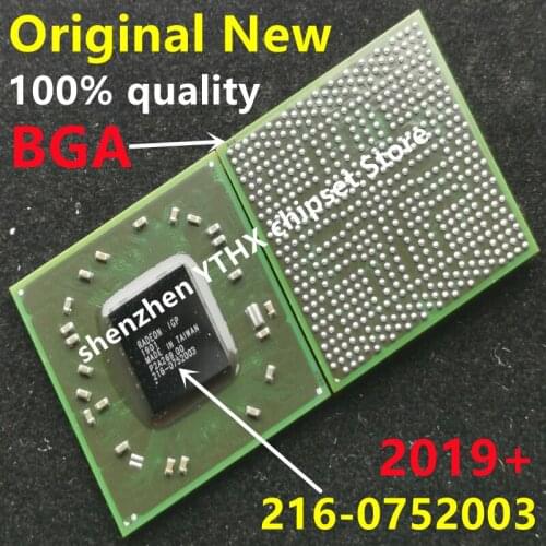 DC:2019+ 100% New 215-0752003 216-0752003 215 0752003 216 0752003 BGA Chipset