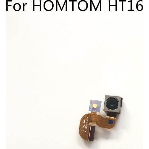 Used Back Camera Rear Camera 8.0MP Module For Homtom HT16 MTK6580 Quad Core 5.0 inch 1280x720 Smartphone