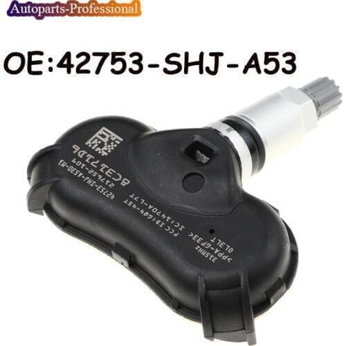 New For H onda A cura TPMS Tire Pressure Monitor Sensor 42753-SHJ-A53 42753SHJA53 Car accessories