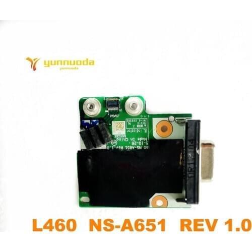 Original for Lenovo L460 board L460 BL460 NS-A651 REV 1.0 tested good free shipping