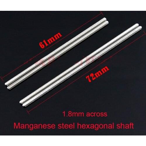 10PCS High Strength Manganese Steel Shaft 1.8mmx60mm/65mm/72mm Solid Hexagonal Axle for Tamiya Mini 4WD Car DIY Parts