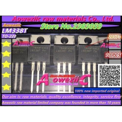 Aoweziic 2017+ 100% new imported original LM338T/NOPB LM338T LM338 TO-220 adjustable three terminal regulator 5A