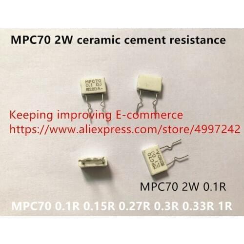 Original new 100% MPC70 2W 0.1R 0.15R 0.27R 0.3R 0.33R 1R ceramic cement resistance (Inductor)