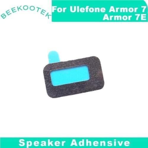 New For Ulefone Armor 7/Armor 7E foam adhensive for speaker Ulefone Armor 7E mobile phone parts