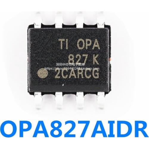New Original Opa827aidr Opa827aid Opa827 Patch Sop8 Precision Single Operation and Placement