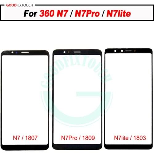 For 360 N7Pro N7lite N7 Front Glass Touch Screen Top Lens LCD Outer Panel Repair For 360 N7 /lite /Pro 1803 1807 1809