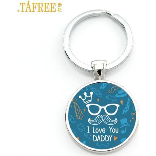 TAFREE new love daddy gifts men keychain je suis un beau papa qui dechire fathers key chain ring holder je t'aime jewelry CT511