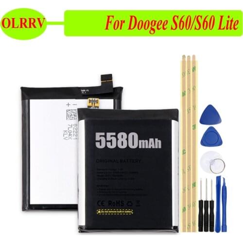 OLRRV 5580mAh for Doogee S60 Lite Battery Replacement For Doogee S60 Batteries Bateria Smart Phone With Tools