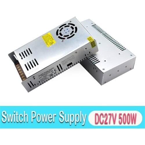 DC27V Switching PowerSupply DC 27V 500W Power Source SMPS for LED Lighting Advertisement CNC Router Stepper Motor