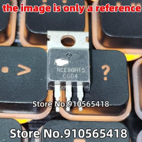 50/30/20PCS NCE80H15 80H15 NCE80H16 150A 80V ControllerMOSTube Original disassembling machine