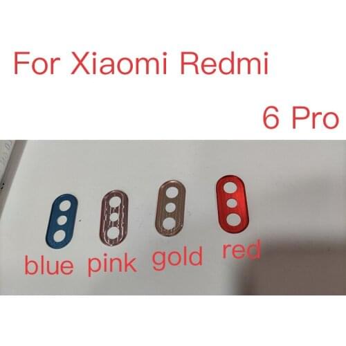 10pcs For Xiaomi Redmi 6 Pro Back Rear camera frame cover Repair Spare Parts