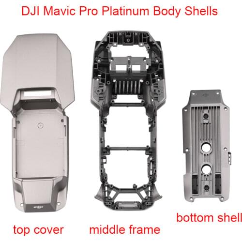 Brand New for dji Mavic Pro Platinum Upper /Bottom Shell Middle Frame Drone Replacement Accessories