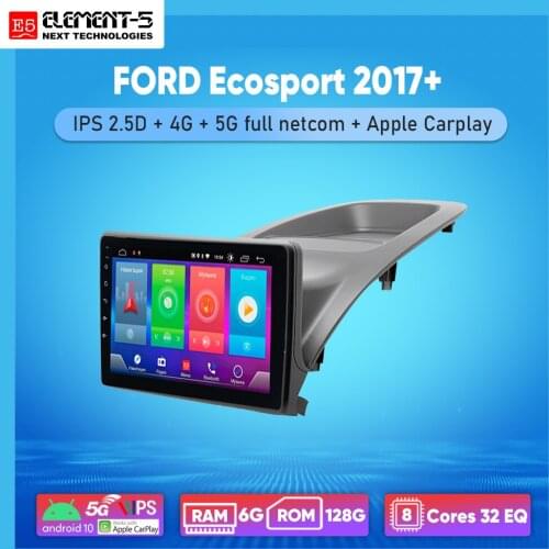 ELEMENT-5 10" 2G+32G Android 10 4G WIFI RDS DSP Car Radio Multimedia Video Player For FORD Ecosport 2017+ Navigation GPS HiFi
