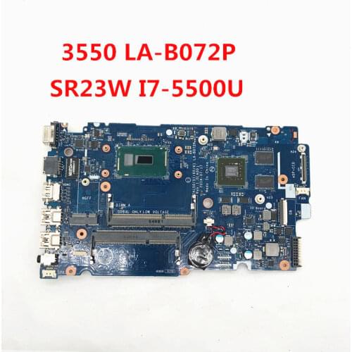 For 15 3550 Laptop motherboard LA-B072P With SR23W I7-5500U CPU N15S-GM-S-A2 video card 830M GPU DDR3 100% full Testd