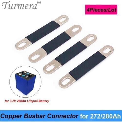 4Pieces in Lot Copper BusBars Connector for 3.2V 272Ah 280Ah Lifepo4 Battery Assemble for 12V Uninterrupted Power Supply Turmera