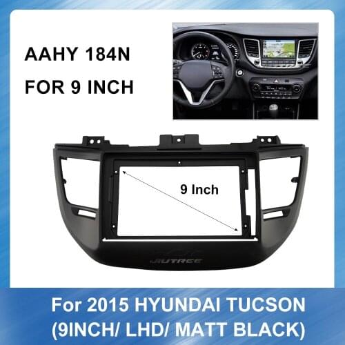 Car Audio Frame Car Radio Fascia gps navigation fascia panel is suitable for Hyundai Tucson 2015 LHD Panel car dvd frame