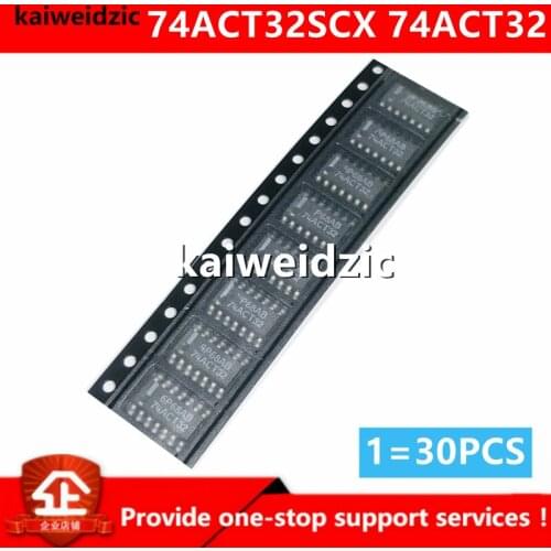 Kaiweikdic New imported original 74ACT32SCX 74ACT32 SOP14 Four-two input or gate logic gate chip inverters