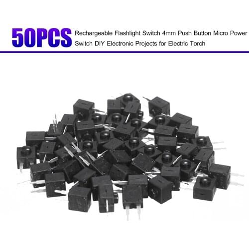 50PCS Rechargeable Flashlight Switch 4mm Push Button Micro Power Switch DIY Electronic Projects for Electric Torch