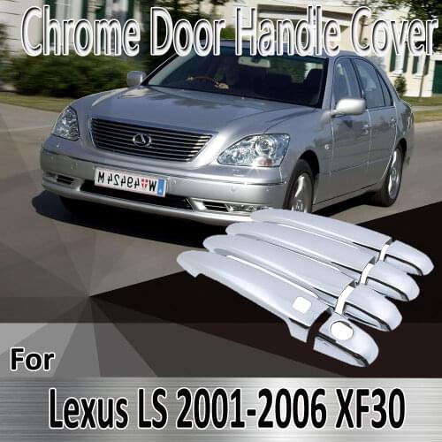 For Lexus LS XF30 430 2001~2006 2002 2003 2004 2005 Styling Stickers Decoration Chrome Door Handle Cover Refit Car Accessories