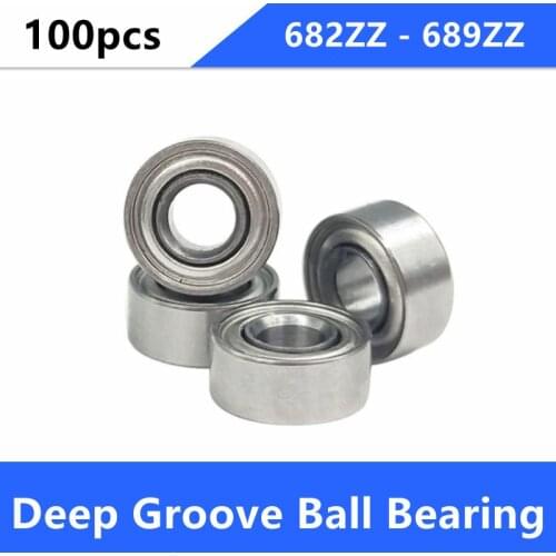 100pcs 682ZZ 683ZZ 684ZZ 685ZZ 686ZZ 687ZZ 688ZZ 689ZZ deep groove ball bearing shielded 682 683 684 685 686 687 688 689 ZZ Z