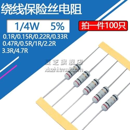 100pcs/lot 1/4W Wire-wound fuse resistance Accuracy 5% 0.1R 0.15R 0.22R 0.33R 0.47R 0.5R 1R 2.2R 3.3R 4.7R 1/4W resistor