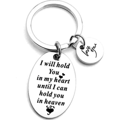 Memorial Gifts for Loss of Loved One, I Will Hold You in My Heart Until I Hold You in Heaven Keychain Memorial Remembrance Gifts
